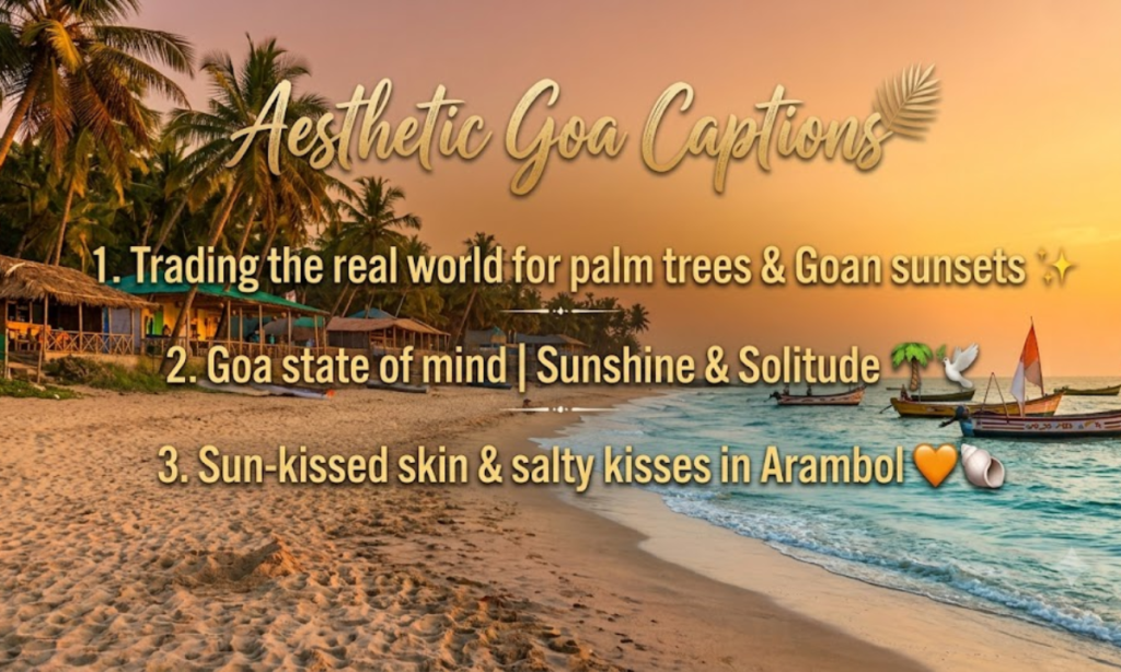 Aesthetic Goa Captions