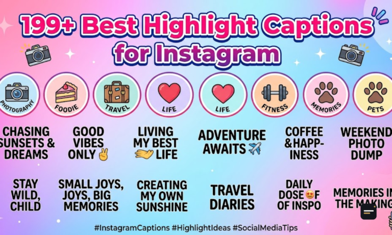 199+ Best Highlight Captions for Instagram