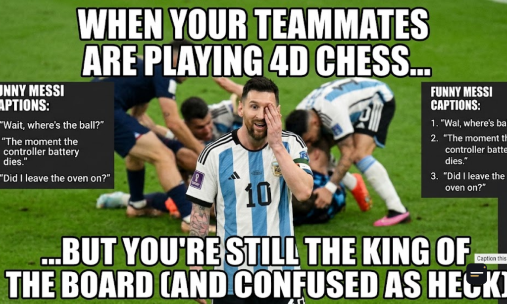 Funny Messi Captions