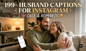 199+ Husband Captions for Instagram Cute & Romantic