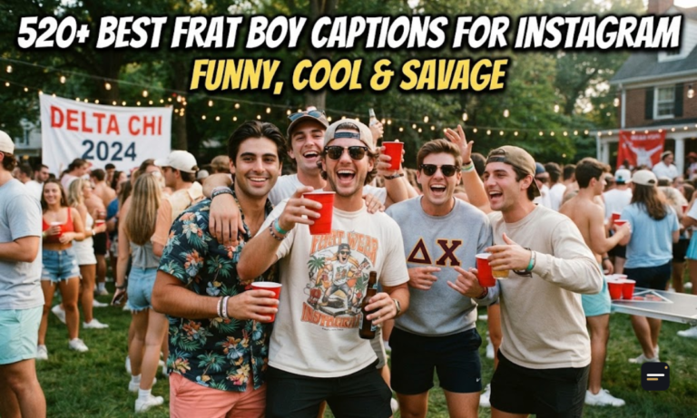 520+ Best Frat Boy Captions for Instagram Funny, Cool & Savage
